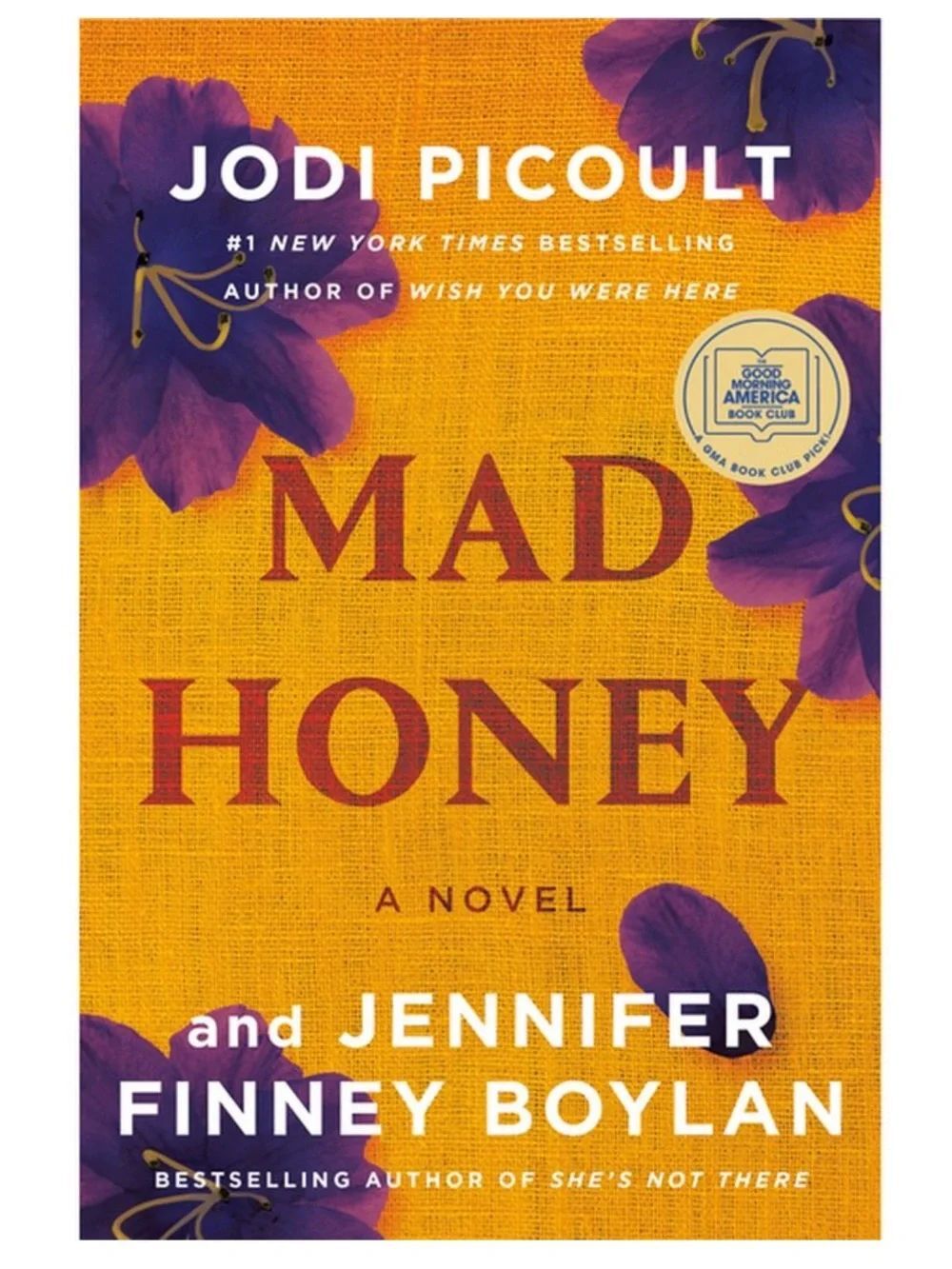 “Mad Honey” a novel by Jodi Picoult & Jennifer Finney Boylan!